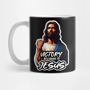 Victory Belongs To Jesus Mug